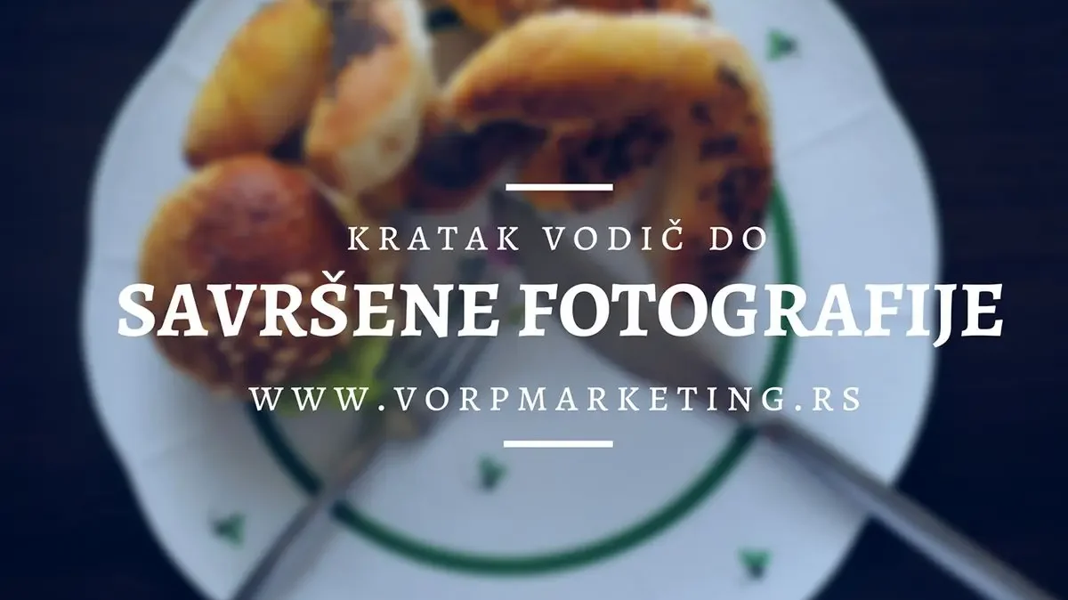 kako napraviti savrsenu fotografiju